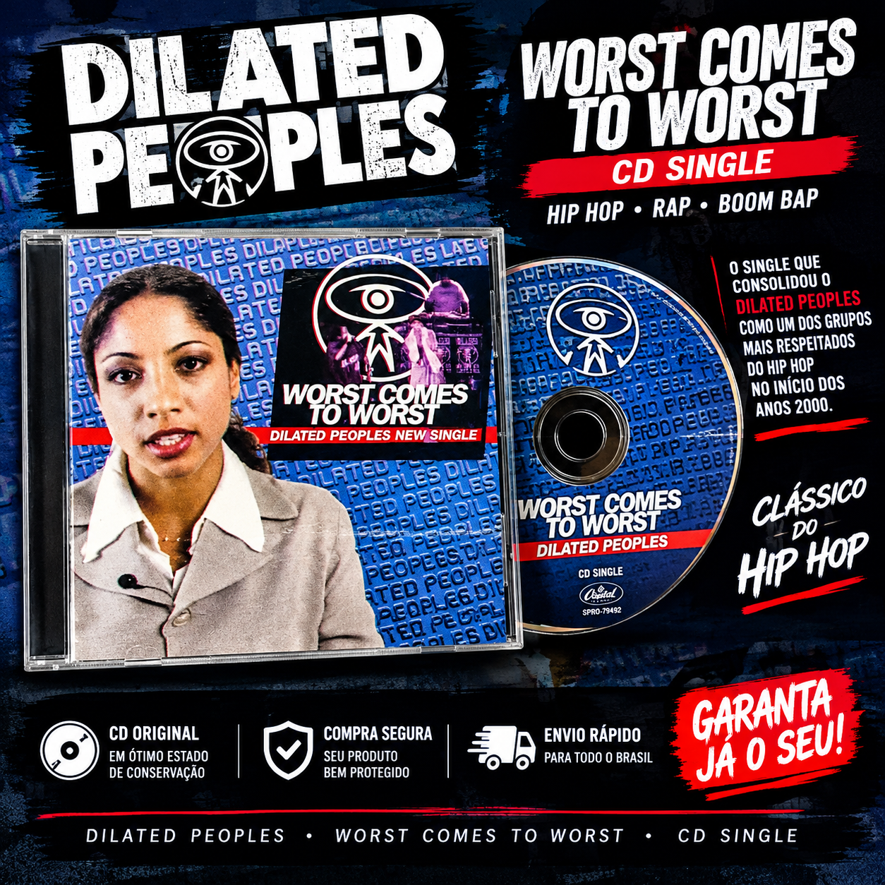 Capa do disco Dilated Peoples - (2002) Worst Comes To Worst (Cd Single)